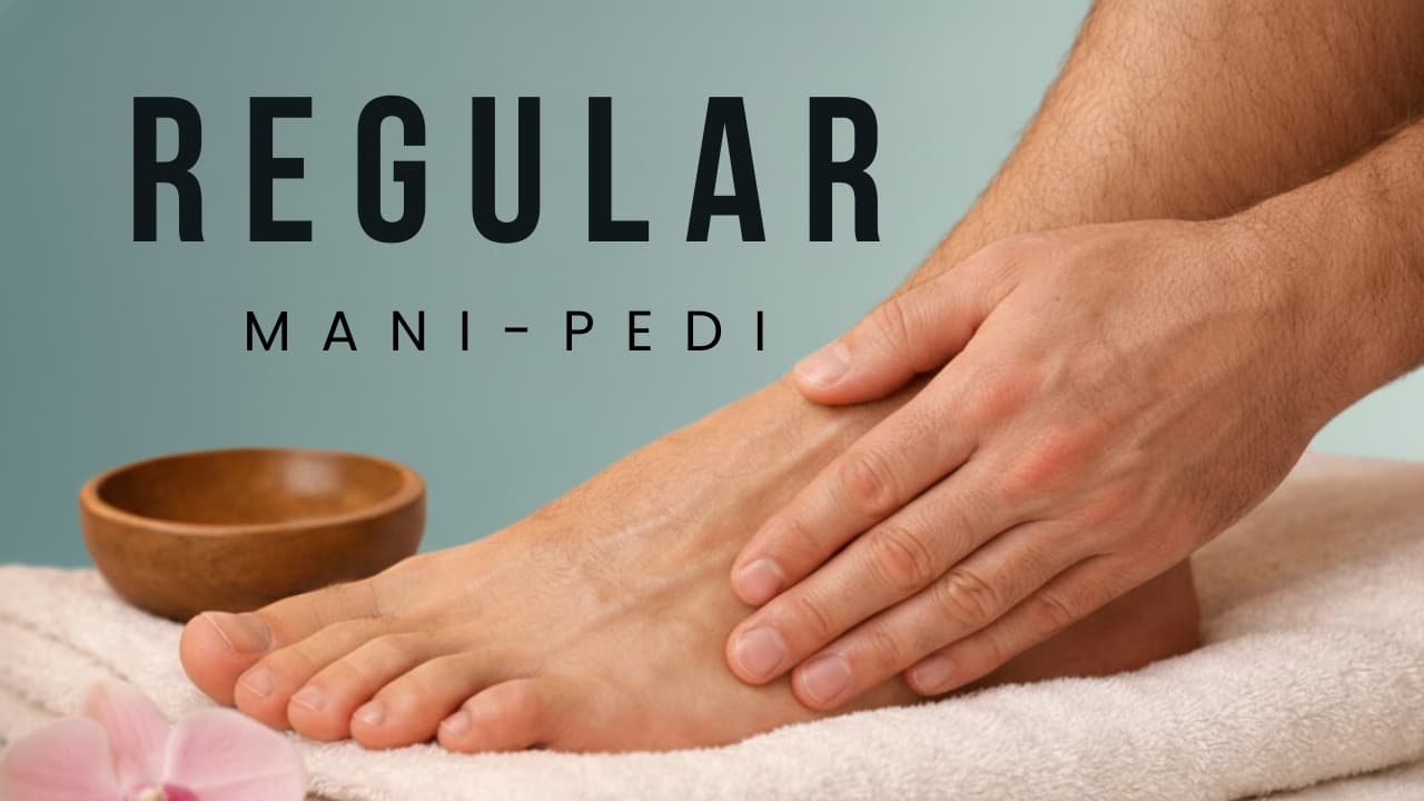 Men’s Regular Mani-Pedi